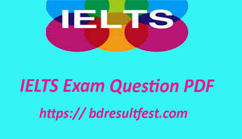 Recent IELTS Writing Question In Bangladesh