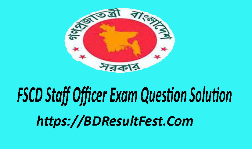 FSCD Staff Officer Exam Question Solution 2023