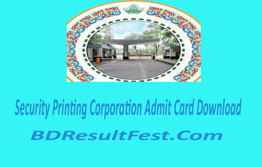 Security Printing Corporation Admit Card 2023 Download