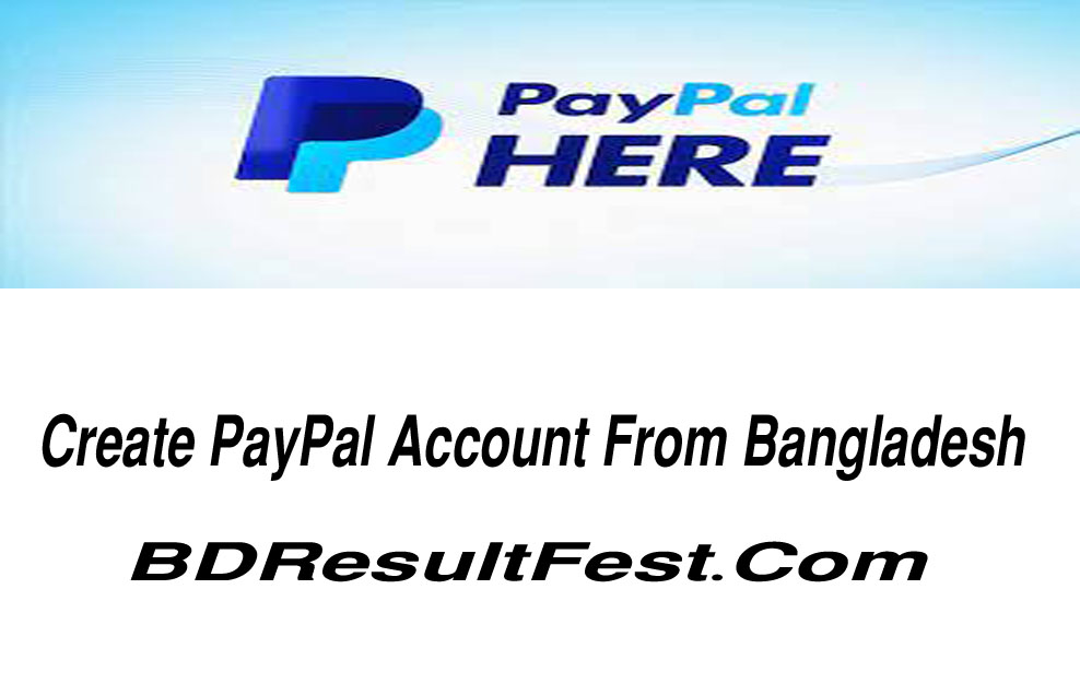 Create PayPal Account From Bangladesh