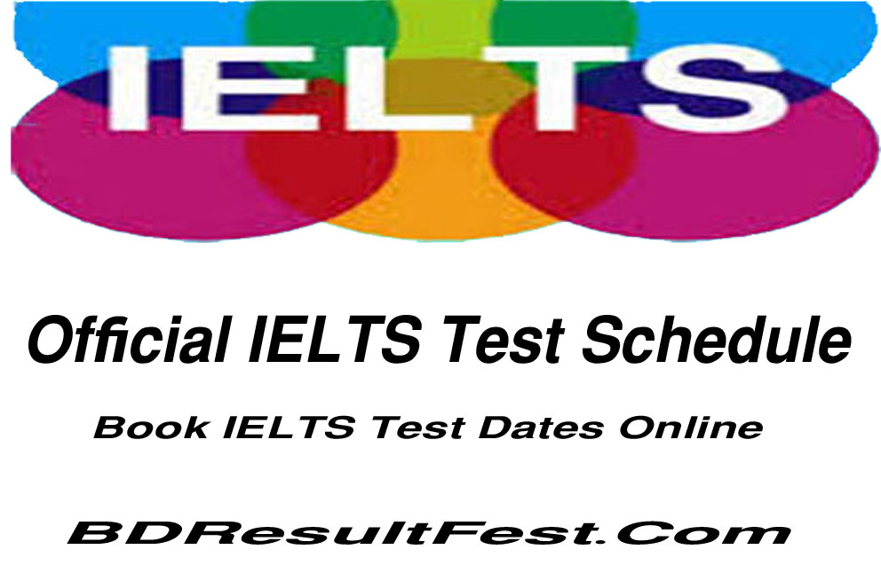 Official IELTS Test Schedule 2024- Book IELTS Test Dates Online 