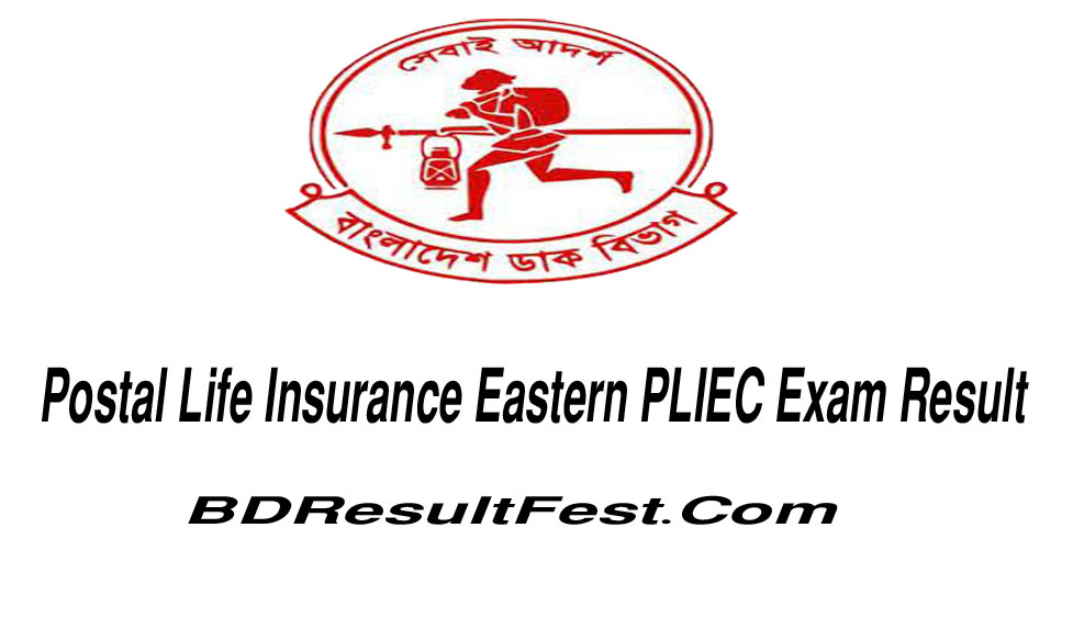 Postal Life Insurance Eastern PLIEC Exam Result 2023