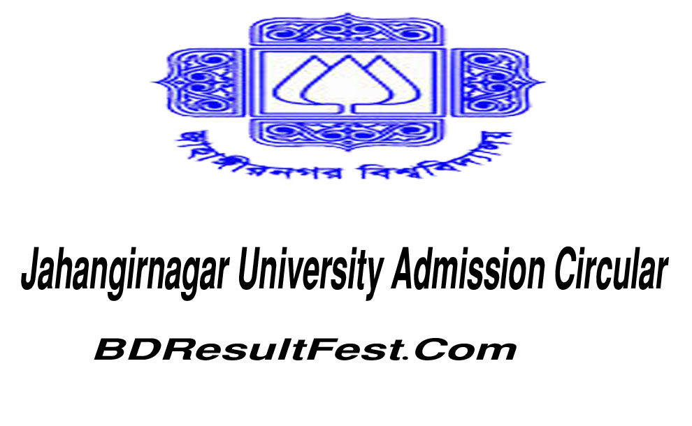 Jahangirnagar University Admission Circular 2024